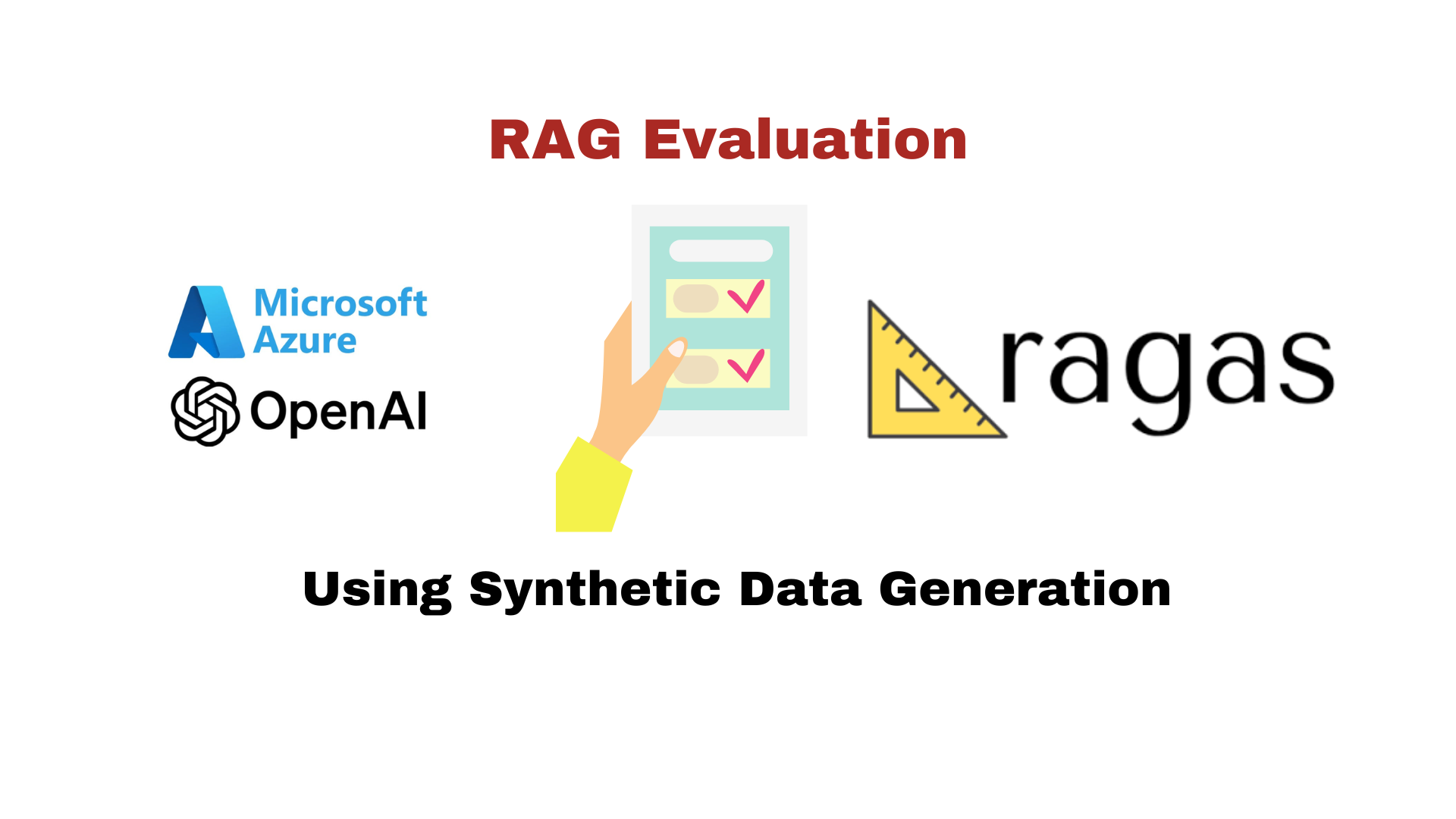 Streamline Your RAG Pipeline Evaluation with Synthetic Data