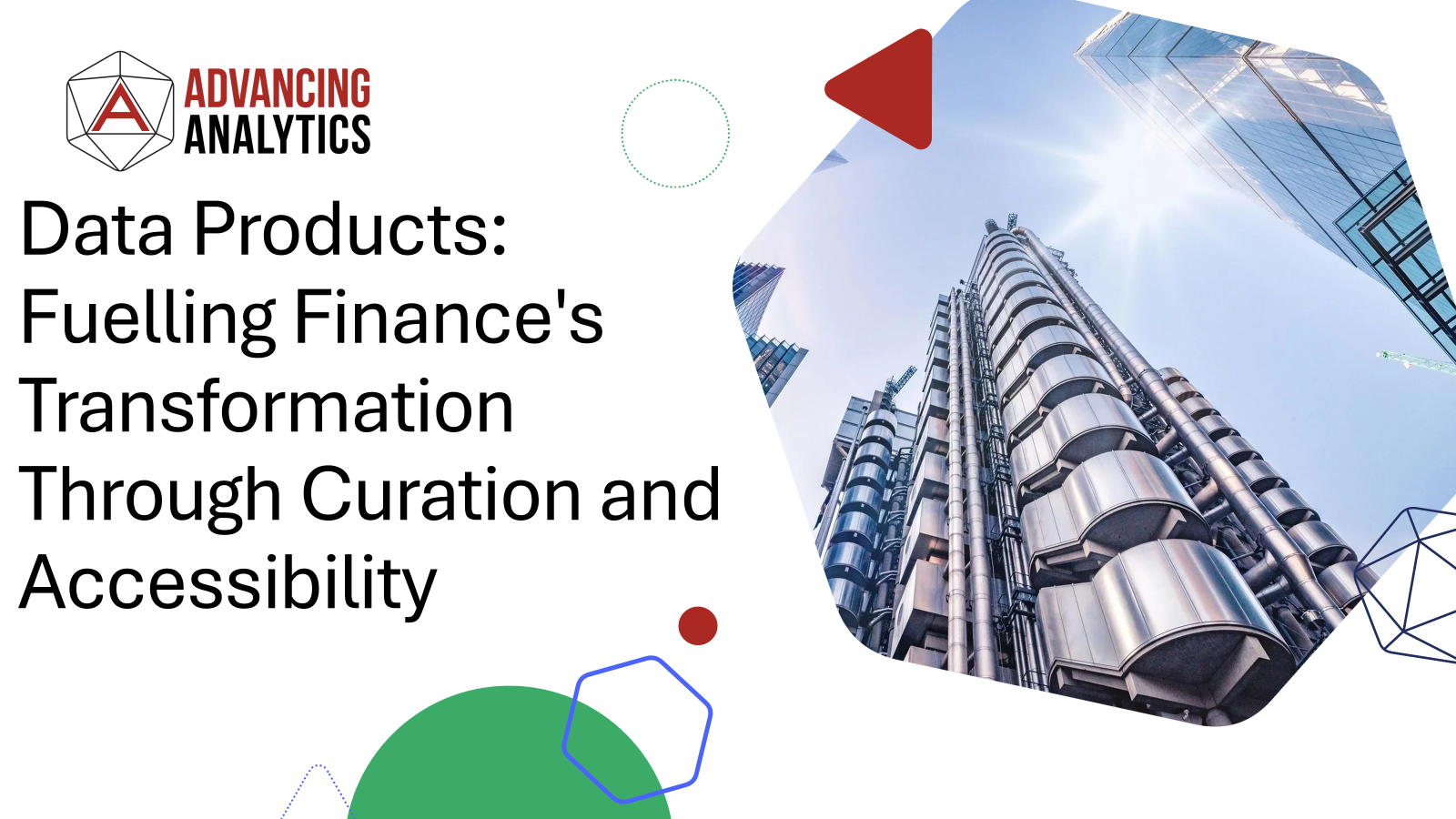 Data Products: Fuelling Finance's Transformation Through Curation and Accessibility